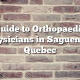 Guide to Orthopaedic Physicians in Saguenay, Quebec