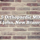 Top 5 Orthopaedic MDs in Saint John, New Brunswick