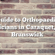 Guide to Orthopaedic Physicians in Caraquet, New Brunswick