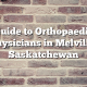 Guide to Orthopaedic Physicians in Melville, Saskatchewan