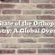 The State of the Orthopaedic Industry: A Global Overview