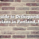 Guide to Orthopaedic Physicians in Portland, Maine