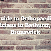 Guide to Orthopaedic Physicians in Bathurst, New Brunswick