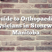 Guide to Orthopaedic Physicians in Stonewall, Manitoba