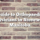 Guide to Orthopaedic Physicians in Stonewall, Manitoba
