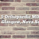 Top 5 Orthopaedic MDs in New Glasgow, Nova Scotia