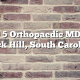Top 5 Orthopaedic MDs in Rock Hill, South Carolina