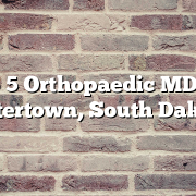 Top 5 Orthopaedic MDs in Watertown, South Dakota