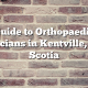 Guide to Orthopaedic Physicians in Kentville, Nova Scotia