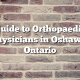 Guide to Orthopaedic Physicians in Oshawa, Ontario