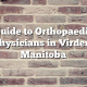 Guide to Orthopaedic Physicians in Virden, Manitoba